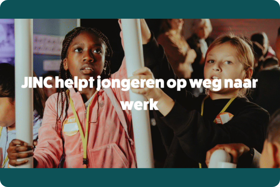 Jinc helpt jongeren op weg naar werk